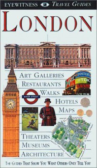 Eyewitness Travel Guide to London (revised) - Michael Leapman, Jane Ewart, Roger Williams