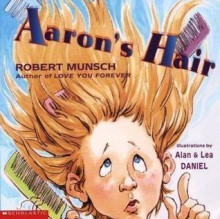 Aaron's Hair - Robert Munsch