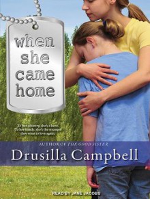 When She Came Home - Drusilla Campbell, Jane Jacobs