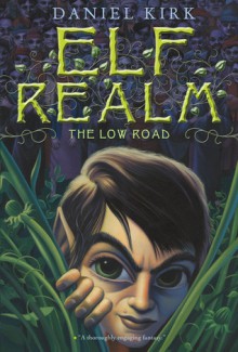 The Low Road - Daniel Kirk