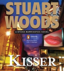 Kisser (Stone Barrington, #17) - Stuart Woods, Tony Roberts