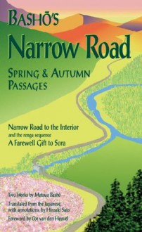 Basho's Narrow Road: Spring and Autumn Passages (Rock Spring Collection of Japanese Literature) - Matsuo Bashō, Hiroaki Sato