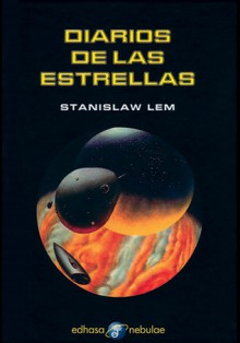 Diarios de las estrellas - Stanisław Lem, Jadwiga Mauricio