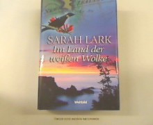 Im Land der weißen Wolke - Sarah Lark