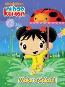 Make a Splash (Ni Hao, Kai-lan) - Nickelodeon