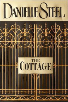 The Cottage - Danielle Steel