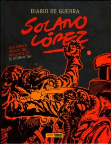 Diario de guerra: Solano López #2 - Francisco Solano López, R.P. Clegg