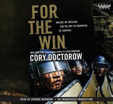 For the Win (Lib)(CD) - Cory Doctorow, George Newbern