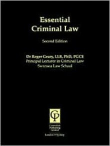 Criminal Law (Essential) - Roger Geary, Nicholas Bourne, Geary Roger