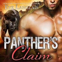 Panther's Claim: Bitten Point Series, Book 2 - Tantor Audio, Eve Langlais, Chandra Skyye