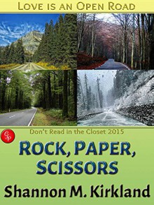 Rock, Paper, Scissors - Shannon M. Kirkland