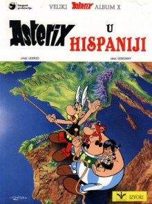 Asterix u Hispaniji (Asterix #14) - René Goscinny