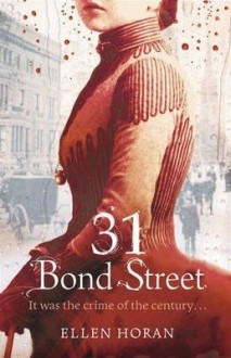 31 Bond Street - Ellen Horan