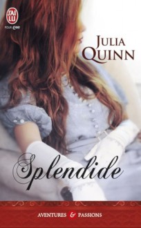 Splendide - Julia Quinn