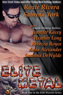 Elite Metal - Heather Long, Jennifer Kacey, Sabrina York, Saranna DeWylde, Rebecca Royce, Anna Alexander, Roxie Rivera