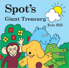 Spot's Giant Treasury - Eric Hill