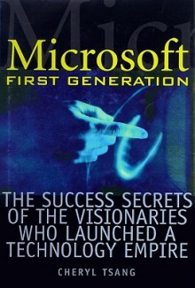 Microsoft: First Generation - Cheryl Tsang, Mary Woods