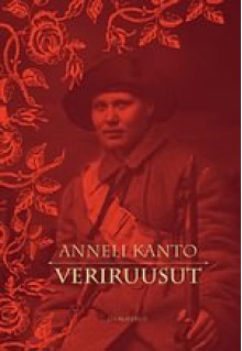 Veriruusut (Kovakantinen) - Anneli Kanto