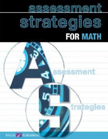 Assessment Strategies for Math - Walch Publishing