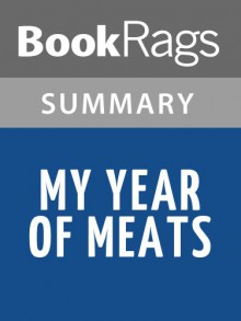 My Year of Meats by Ruth Ozeki l Summary & Study Guide - BookRags