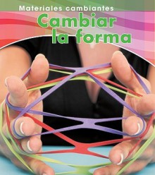 Cambiar La Forma - Chris Oxlade