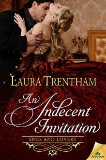 An Indecent Invitation - Laura Trentham