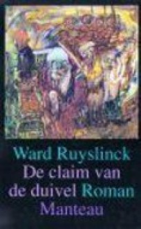 De claim van de duivel - Ward Ruyslinck