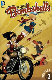 DC Comics: Bombshells (2015-) #3 - Marguerite Bennett