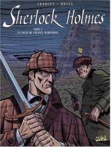 Sherlock holmes t02 folie col warburton c - Jean-Pierre Croquet, Benoît Bonte