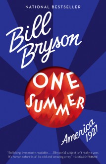 One Summer: America, 1927 - Bill Bryson