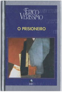 O Prisioneiro - Erico Verissimo