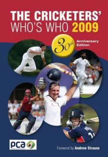 Cricketers' Who's Who 2009 - Michael Heatley, Richard Lockwood