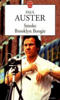 Smoke / Brooklyn Boogie - Paul Auster, Marie-Catherine Vacher