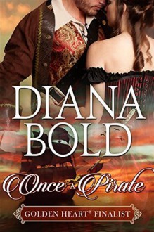 Once A Pirate - Diana Bold