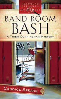 Band Room Bash - Candice Speare