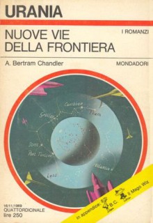 Nuove vie della frontiera - A. Bertram Chandler, Beata della Frattina