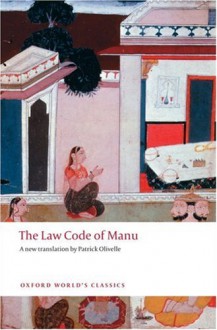 The Law Code of Manu (Oxford World's Classics) - Patrick Olivelle