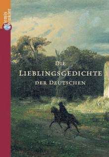 Die Lieblingsgedichte der Deutschen - Lutz Hagestedt