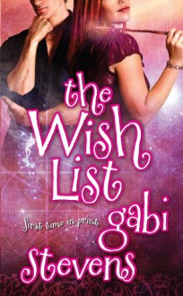 The Wish List (Time of Transition, #1) - Gabi Stevens