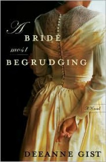 A Bride Most Begrudging - 