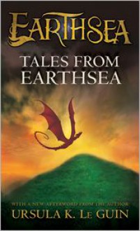 Tales from Earthsea - Ursula K. Le Guin