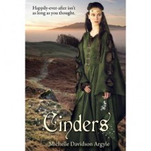 Cinders - Michelle D. Argyle