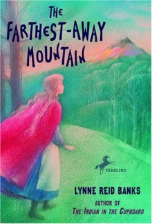 The Farthest-Away Mountain - Lynne Reid Banks, Victor G. Ambrus, Ambers Ambrus