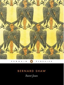 St. Joan, a Screenplay - George Bernard Shaw