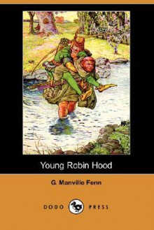 Young Robin Hood - George Manville Fenn