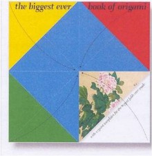 The Biggest Ever Book of Origami - Nick Robinson