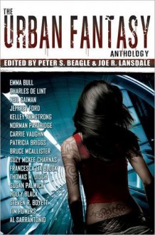 The Urban Fantasy Anthology - Joe R. Lansdale, Suzy McKee Charnas, Bruce McAllister, Peter S. Beagle