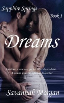 Dreams (Sapphire Springs) - Savannah Morgan