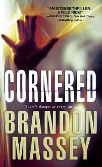 Cornered - Brandon Massey