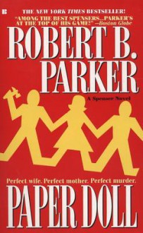 Paper Doll (Spenser, #20) - Robert B. Parker